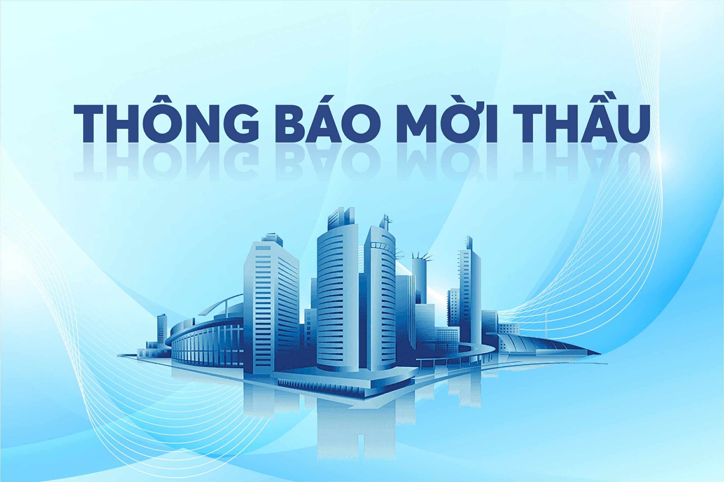 Thông báo mời thầu cung cấp dịch vụ (lần 2)