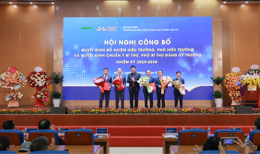 Bổ nhiệm Hiệu trưởng Trường Đại học Công nghệ GTVT