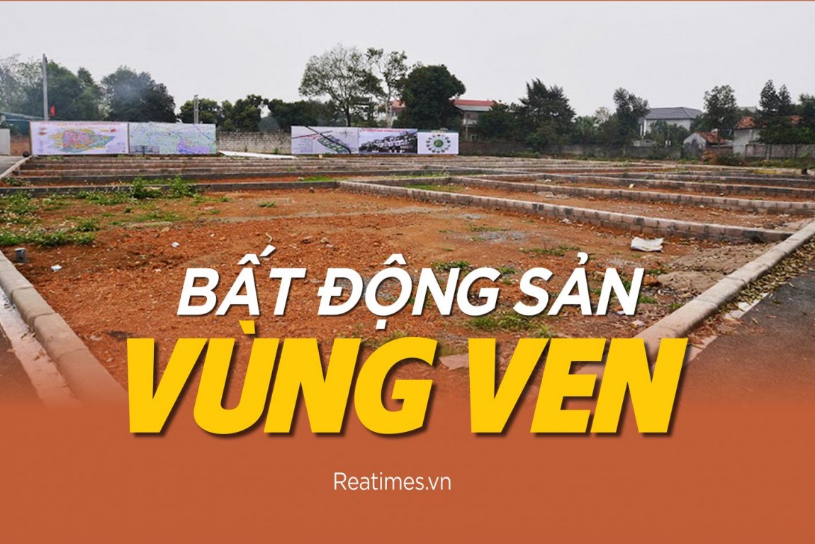 28 Bet Tặng 88k bất động sản đầu năm 2023: Giao dịch vùng ven rục rịch “ấm” trở lại