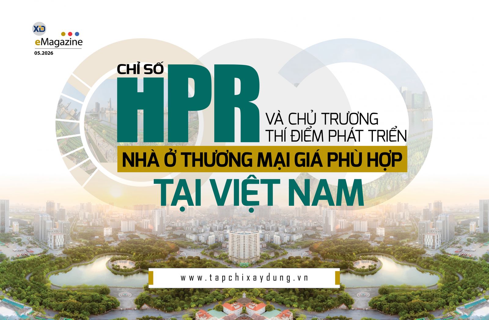 Chỉ số HPR và chủ trương thí điểm phát triển nhà ở 28BET Kênh Chính Thức giá phù hợp tại Việt Nam