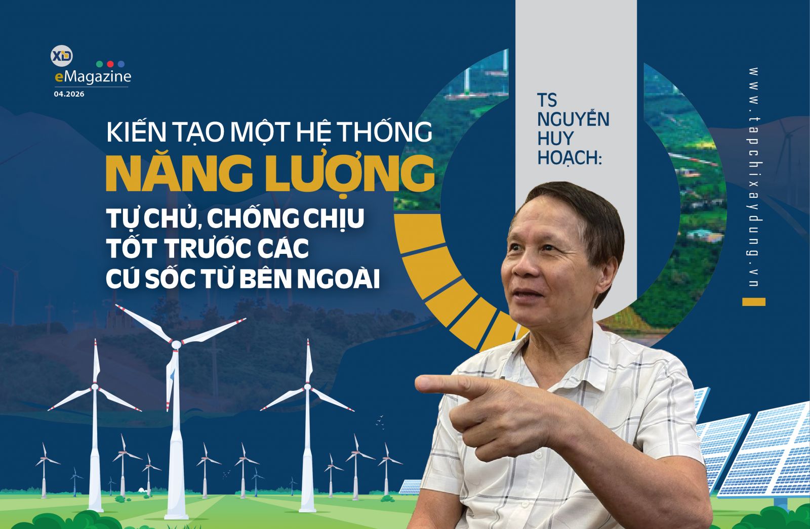 Kiến tạo một hệ thống năng lượng tự chủ, chống chịu tốt trước các cú sốc từ bên ngoài