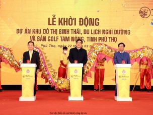 T&T Group khởi động dự án khu đô thị sinh thái và sân golf gần 500 ha tại Phú Thọ
